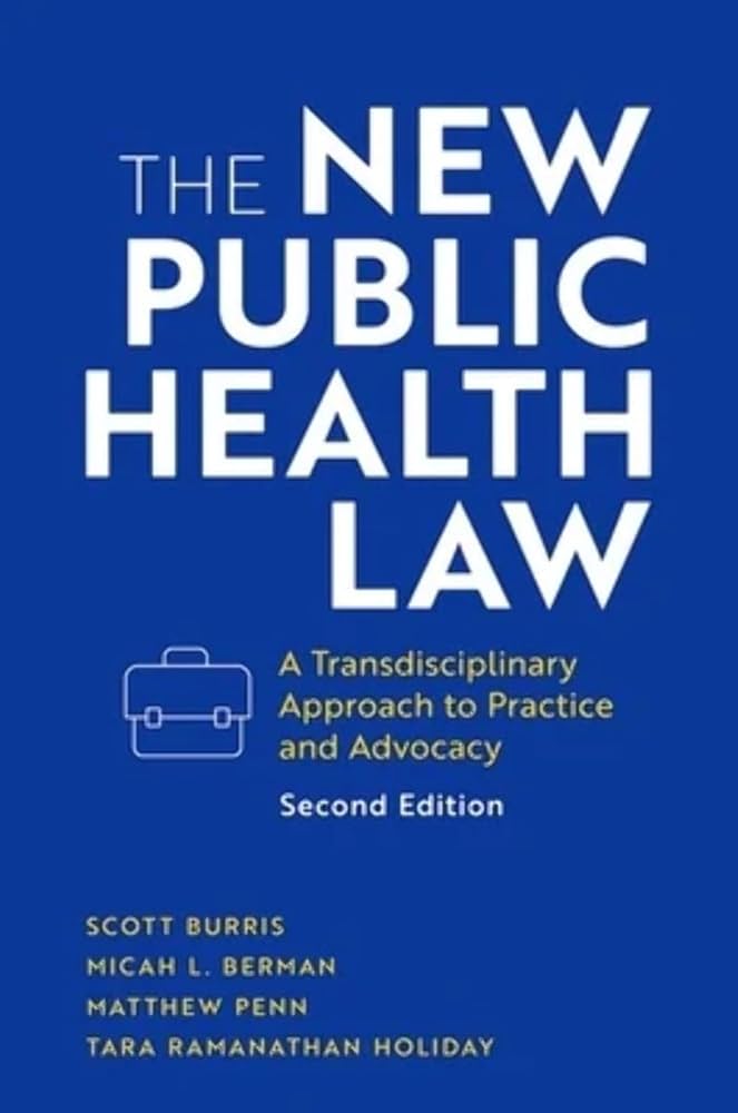 Amazon.com: The New Public Health Law: A Transdisciplinary